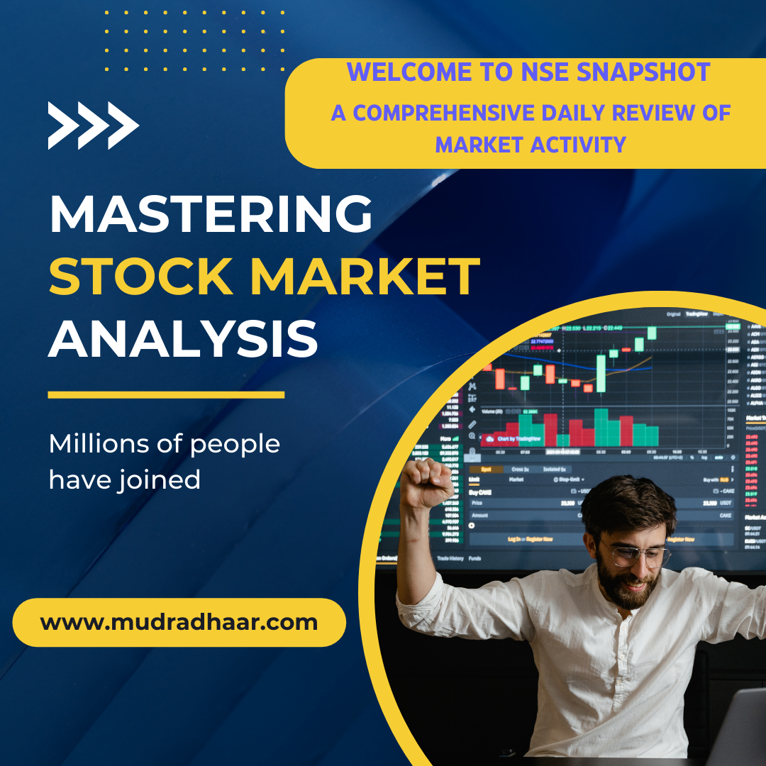 NSE Snapshot: A Comprehensive Daily Review of Market Activity