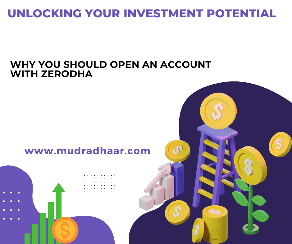 Why You Should Open an Account with Zerodha: