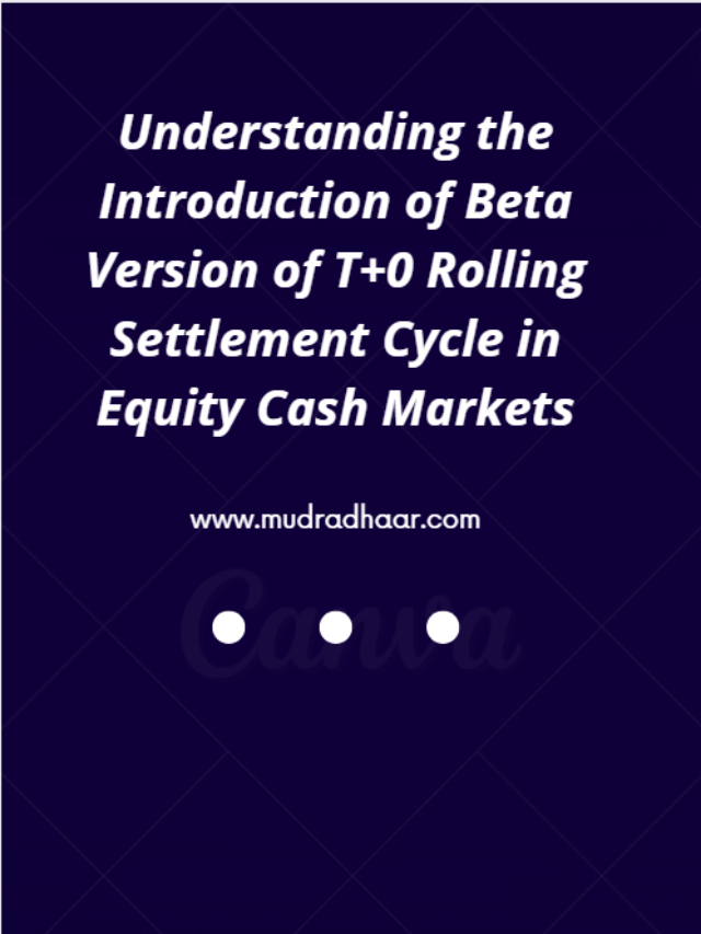 Beta Version of T+0 Rolling Settlement Cycle